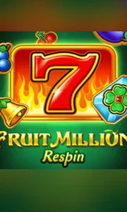 Fruit Million Respin
