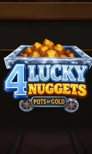 4 Lucky Nuggets